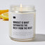 Mindset Is What Separated The Best From The Rest - Luxury Candle Jar 35 Hours