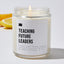 Teaching Future Leaders - Luxury Candle Jar 35 Hours