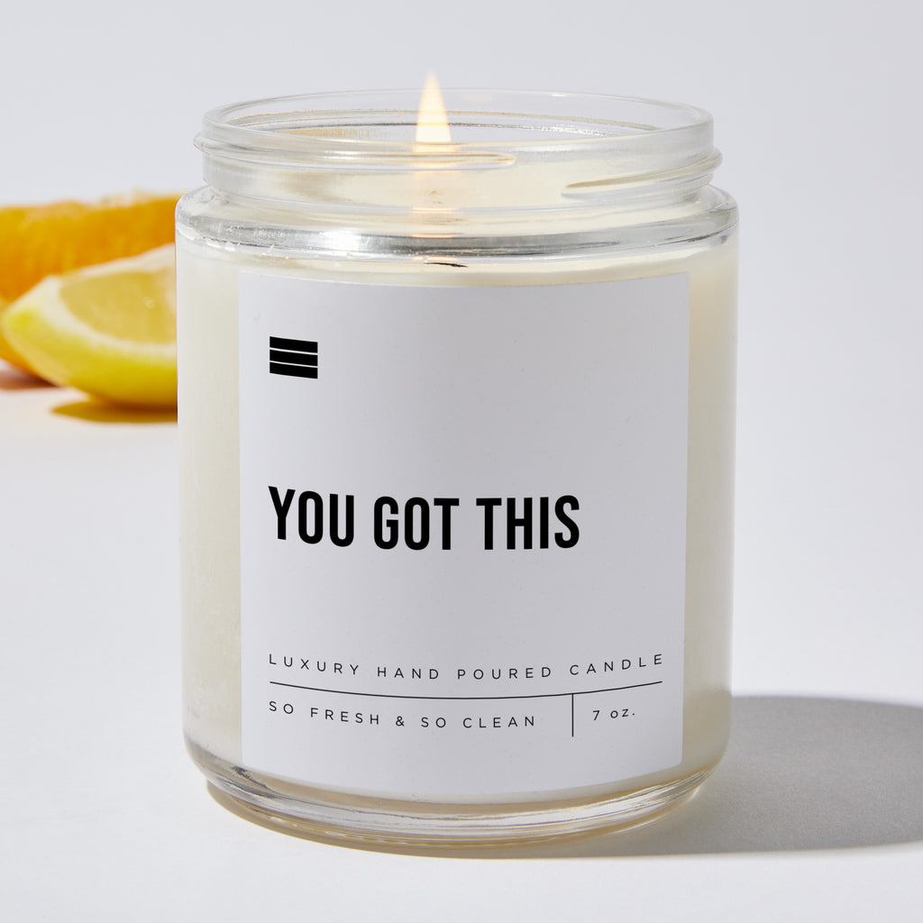 You Got This - Luxury Candle 35 Hours