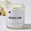 Actually I Can - Luxury Candle Jar 35 Hours