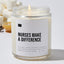 Nurses Make a Difference  - Luxury Candle Jar 35 Hours