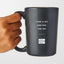 Take a Sip And Buy The Dip - Matte Black Motivational Coffee Mug