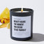 Beauty Begins The Moment You Decide To Be Yourself - Motivational Luxury Candle