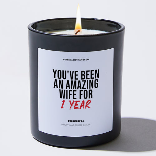 Candles - You've been an Amazing Wife for 1 Year - Valentines - Coffee & Motivation Co.