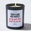 Candles - Your Flaws Are Perfect for the Heart That's Meant to Love You - Valentines - Coffee & Motivation Co.