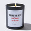 You're the Best Right Swipe of My Life - Valentine's Gifts Candle