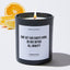 She set her sights high, so she defied all gravity - Motivational Luxury Candle