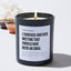 I Survived Another Meeting That Should Have Been An Email - Motivational Luxury Candle