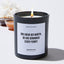She knew her worth, so she demanded every penny! - Coworker Luxury Candle