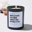 When Life Gives You Lemons Squeeze Them In People's Eyes - Sarcastic & Funny Luxury Candle