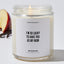 I'm So Lucky To Have You As My Mom - Mothers Day Luxury Candle