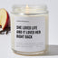 She Loved Life And It Loved Her Right Back - Motivational Luxury Candle