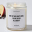She set her sights high, so she defied all gravity - Motivational Luxury Candle