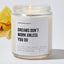 Dreams Don't Work Unless You Do - Motivational Luxury Candle