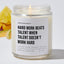 Hard Work Beats Talent When Talent Doesn't Work Hard - Motivational Luxury Candle