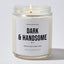 Dark & Handsome - Luxury Candle Jar 35 Hours