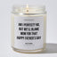 Candles - Am I Perfect? No, But We'll Blame Mom For That Happy Father's Day - Father's Day - Coffee & Motivation Co.