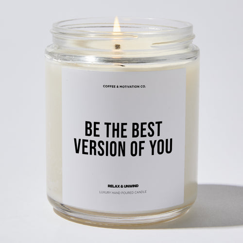 Candles - Be the Best Version of You - Motivational - Coffee & Motivation Co.
