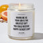 Having Me As Your Son Is The Greatest Gift You Could Receive - Father's Day Luxury Candle