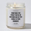 Candles - Sometimes You Forget You're An Awesome Dad So This Candle Is Your Reminder - Father's Day - Coffee & Motivation Co.