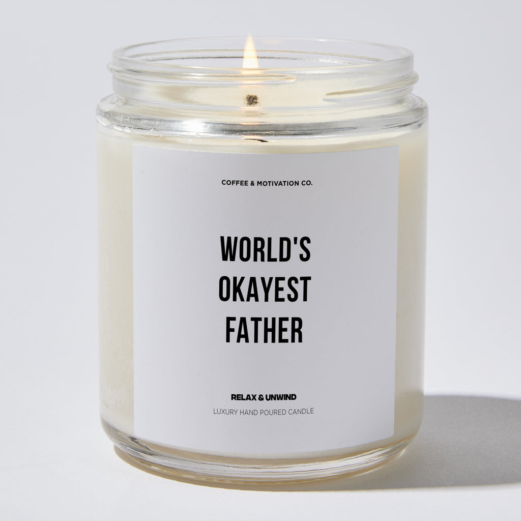 Candles - World's Okayest Father - Father's Day - Coffee & Motivation Co.