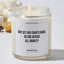 She set her sights high, so she defied all gravity - Motivational Luxury Candle