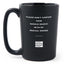 Matte Black Coffee Mugs - Please Don't Confuse Your Google Search With My Medical Degree - Coffee & Motivation Co.