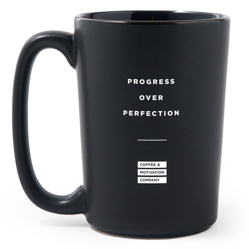 Matte Black Coffee Mugs - Progress Over Perfection - Coffee & Motivation Co.