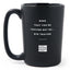 Matte Black Coffee Mugs - Rude That You're Leaving but Ok... Bye Traitor - Coworker - Coffee & Motivation Co.