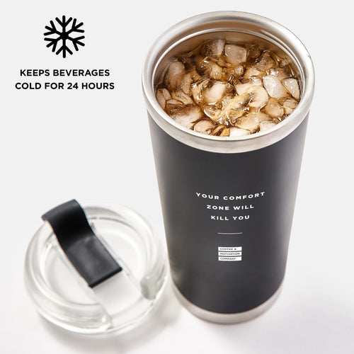 Your Comfort Zone Will Kill You - 24oz Matte Black Motivational Travel Tumbler + Straw