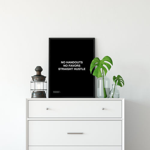 No Handouts No Favors Straight Hustle - Premium Motivational Canvas Art