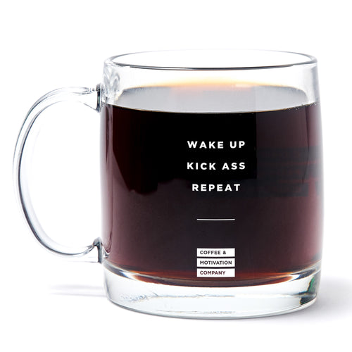 Wake Up Kick Ass Repeat - 13oz Double Wall Motivational Glass Coffee Mug