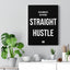 No Handouts No Favors Straight Hustle - Premium Motivational Canvas Art